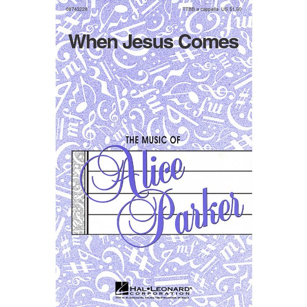 Jesus Comes (arr. Parker) - TTBB