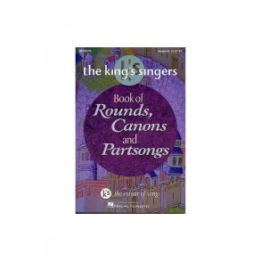 The King's Singers: Book Of Rounds, Canons And Partsongs