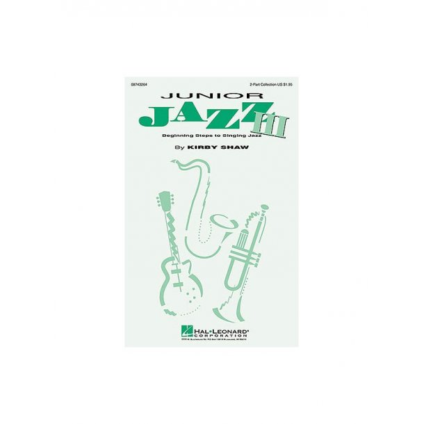 Junior Jazz - Beginning Steps To Singing Jazz Book 3 (2-Part)