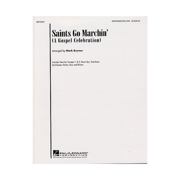 Saints Go Marchin' In (A Gospel Celebration)- Instrumental Parts