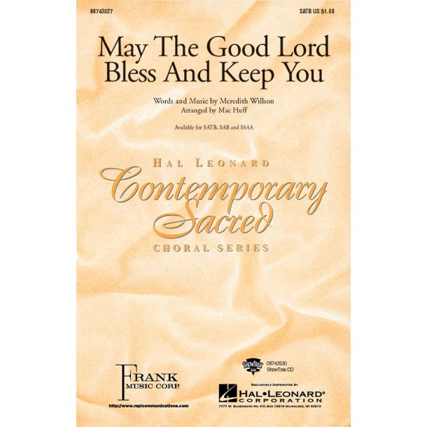 May the Good Lord Bless and Keep You
