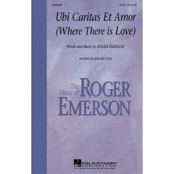 Ubi Caritas Et Amor (Where There Is Love)