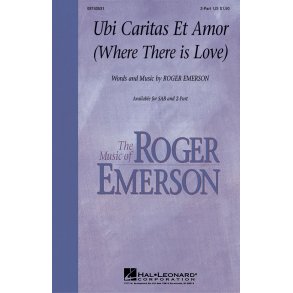 Ubi Caritas Et Amor (Where There Is Love)