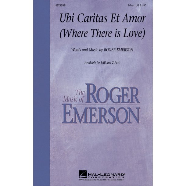Ubi Caritas Et Amor (Where There Is Love)