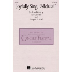 George L.O. Strid and Mary Donnelly: Joyfully Sing, Alleluia!