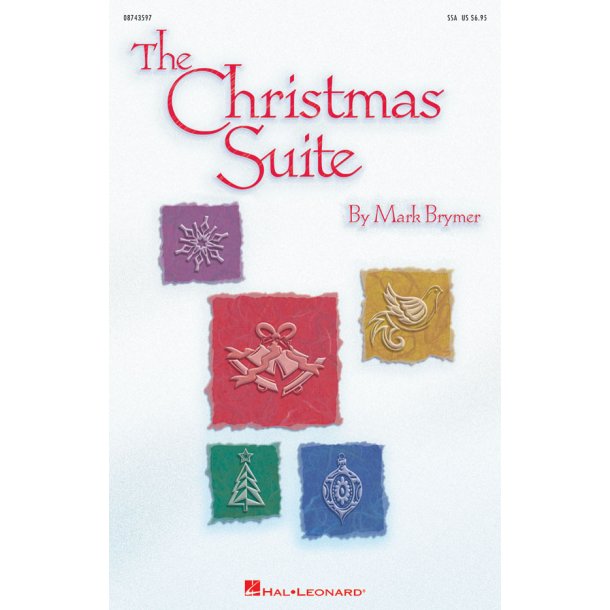 Mark Brymer: The Christmas Suite (SSA)