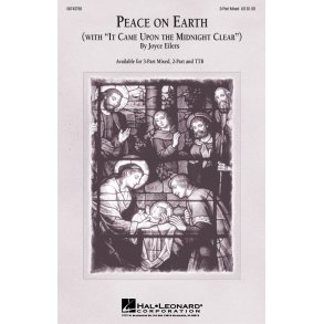 Peace On Earth : with It Came Upon a Midnight Clear