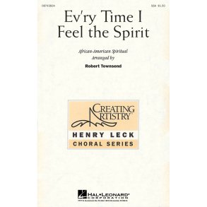 Ev'ry time I feel the Spirit