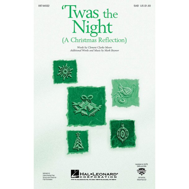 Clement Clarke Moore: Twas The Night (A Christmas Reflection) (SAB)