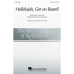 Hallelujah, get on Board