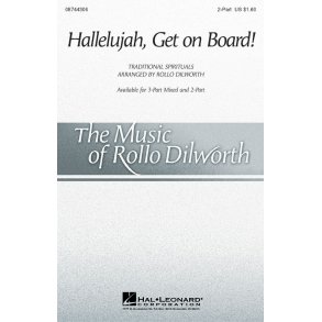 Hallelujah, get on Board