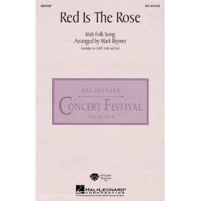 Red Is The Rose (Arr. Brymer) (SSA)
