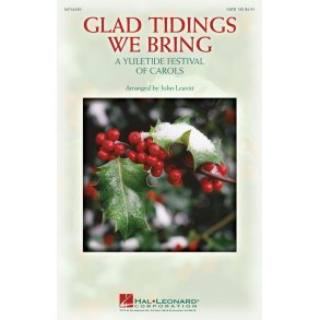 Glad Tidings we bring : A Yuletide Festival of Carols