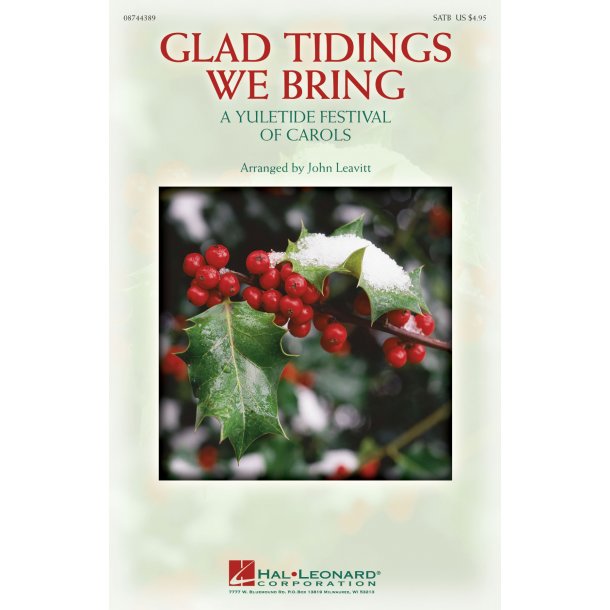 Glad Tidings we bring : A Yuletide Festival of Carols