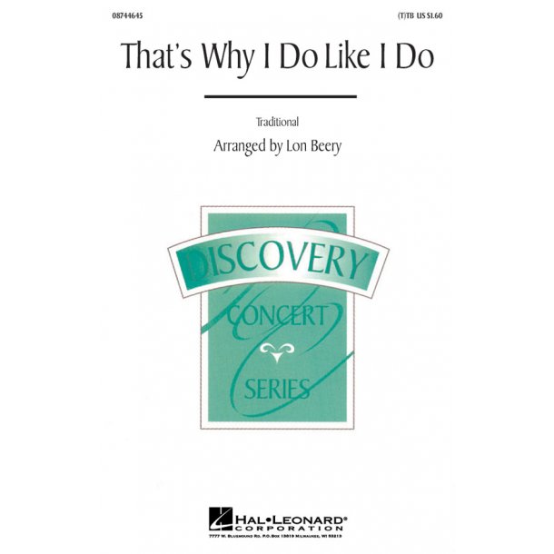 That's Why I Do like I Do