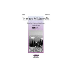 Your Grace Still Amazes Me