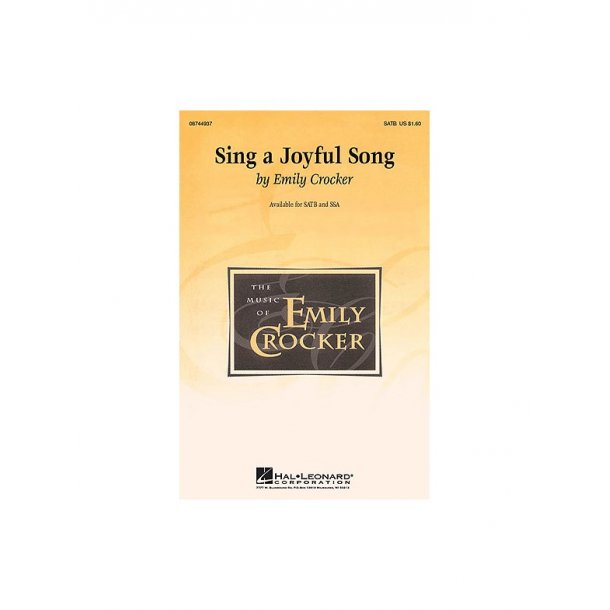 Emily Crocker: Sing a Joyful Song (SATB)