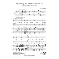 How Deep The Father's Love For Us (SAB)