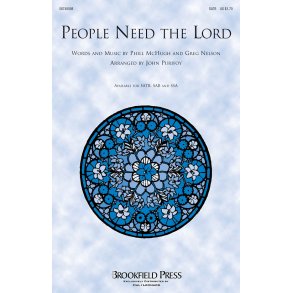 Steve Green: People Need The Lord - SATB