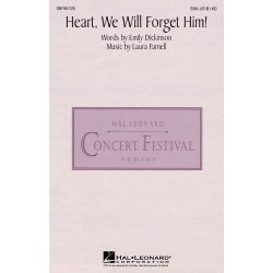 Heart, We Will Forget Him!