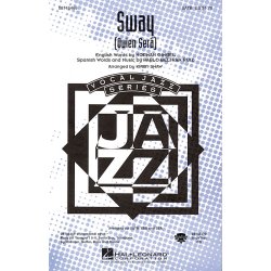 PABLO BELTRAN RUIZ SWAY (QUIEN SERA) (ARR KIRBY SHAW) SATB CHORAL