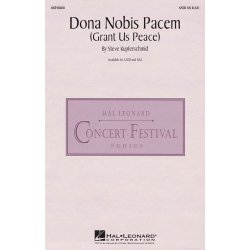 Dona Nobis Pacem : Grant Us Peace