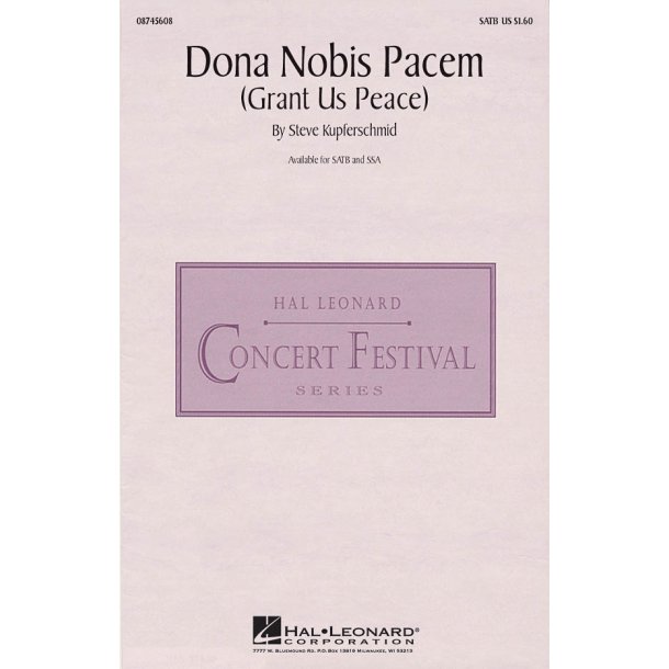 Dona Nobis Pacem : Grant Us Peace