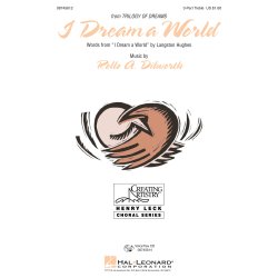 I Dream a World : from Trilogy of Dreams