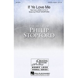 Philip Stopford: If Ye Love Me