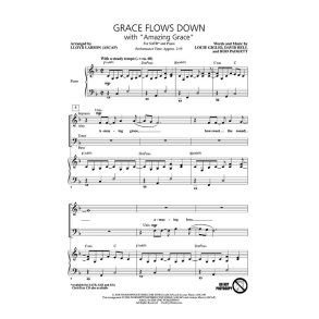 Grace Flows Down with Amazing Grace : ChoirTrax CD