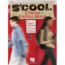 S'Cool: A Teenage Pop/Rock Musical