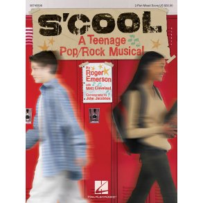 S'Cool: A Teenage Pop/Rock Musical