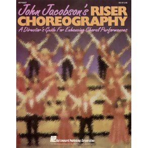 John Jacobson's Riser Choreography Resource : Book