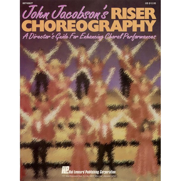 John Jacobson's Riser Choreography Resource : Book