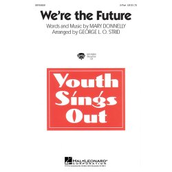 We're the Future
