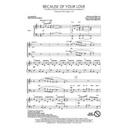 BALOCHE PAUL/BROWN BRENTON BECAUSE OF YOUR LOVE (KEVEREN) SATB CHORAL