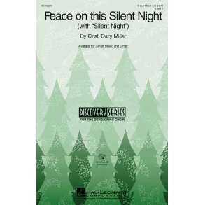 Peace on This Silent Night : with Silent Night