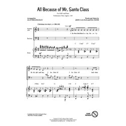 All Because of Mr. Santa Claus