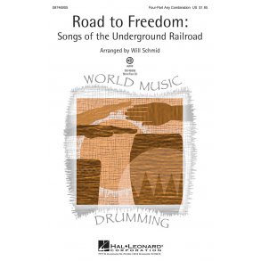 Road to Freedom: Songs of the Underground Railroad