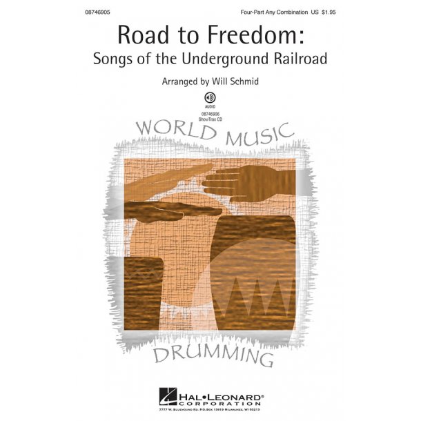 Road to Freedom: Songs of the Underground Railroad
