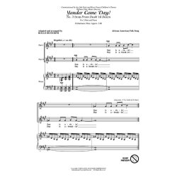 Yonder Come Day (Dilworth) 2pt Chor