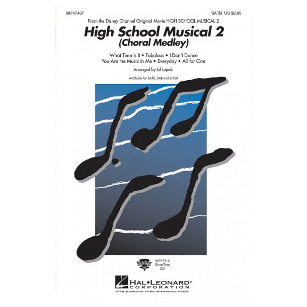 High School Musical 2 - Choral Medley (SATB)