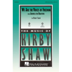 We Are the Voices of Freedom : with America the Beautiful