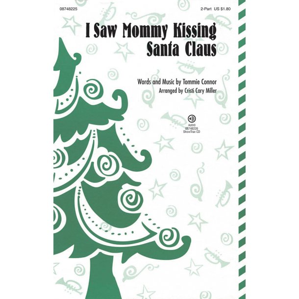 I Saw Mommy Kissing Santa Claus