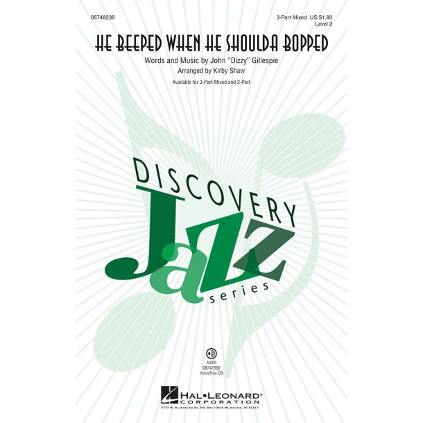 Dizzy Gillespie: He Beeped When He Shoulda Bopped (arr. Kirby Shaw)