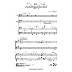 STILL STILL STILL WITH BRAHMS LULLABY (ARR KEVEREN PHILLIP) 2PT CHORAL
