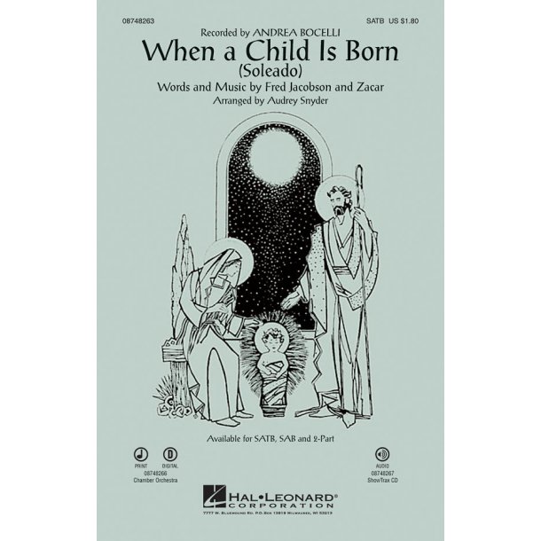 WHEN A CHILD IS BORN SOLEADO (SNYDER AUDREY) SATB CHORAL