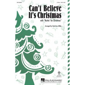 Can't Believe It's Christmas : with Nuttin' for Christmas