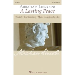 Abraham Lincoln: A Lasting Peace