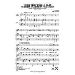 Hear That Fiddle Play : A Medley of American Folk Songs